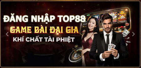 Hướng Dẫn Đăng Nhập Top88 Đơn Giản An Toàn Dành Cho Tân Thủ 2024